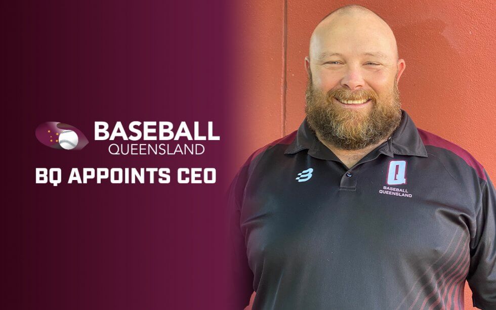 Baseball Queensland appoints Chief Executive Officer (CEO) Mr Gareth