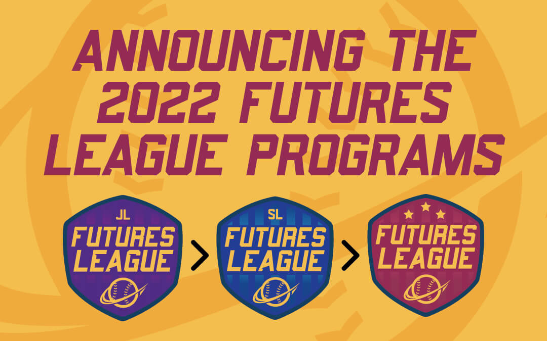 2022 Futures League is Back !