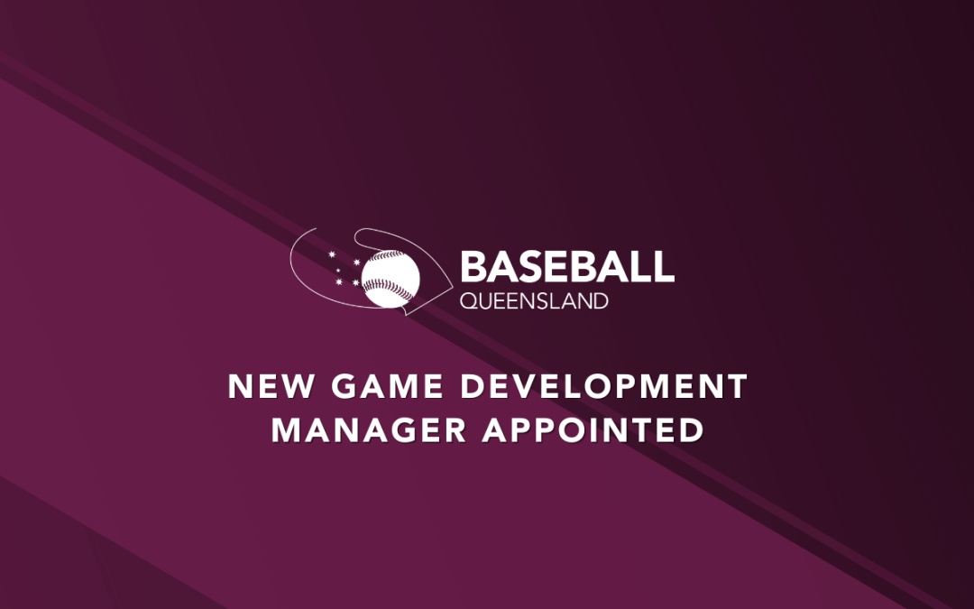 Baseball Queensland Welcomes Sam Cawdron as Game Development Manager