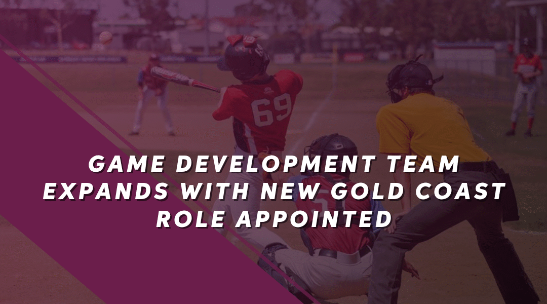 Game Development Team expands with Gold Coast Role Appointed