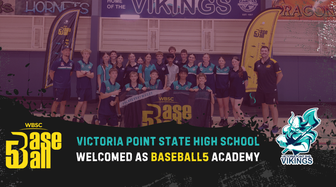 Victoria Point State High School Welcomed as the 4th Official Baseball5 Academy